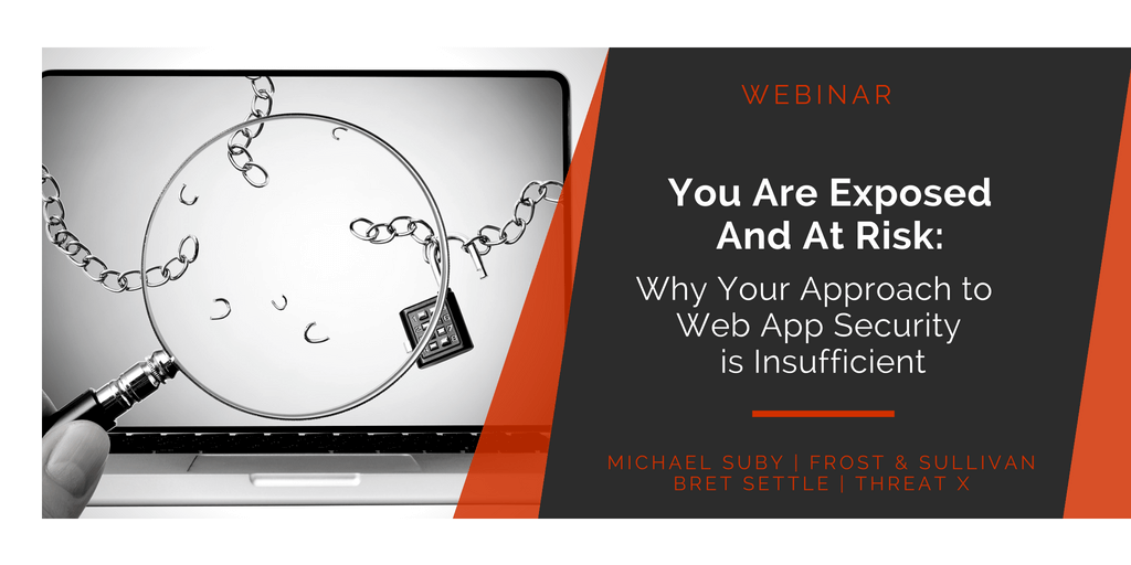 Exposed & At Risk | Secure Your Web Apps